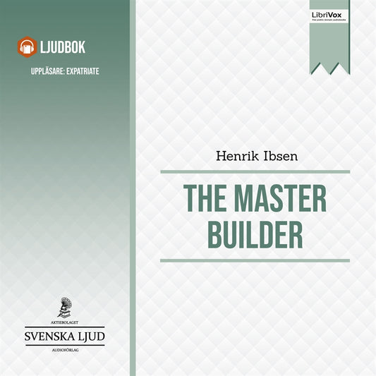 The Master Builder – Ljudbok