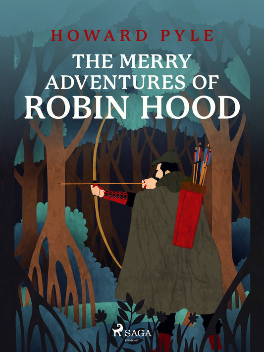 The Merry Adventures of Robin Hood – E-bok
