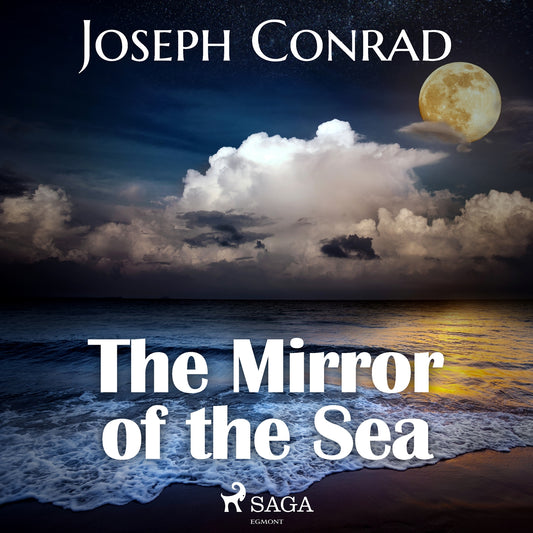 The Mirror of the Sea – Ljudbok