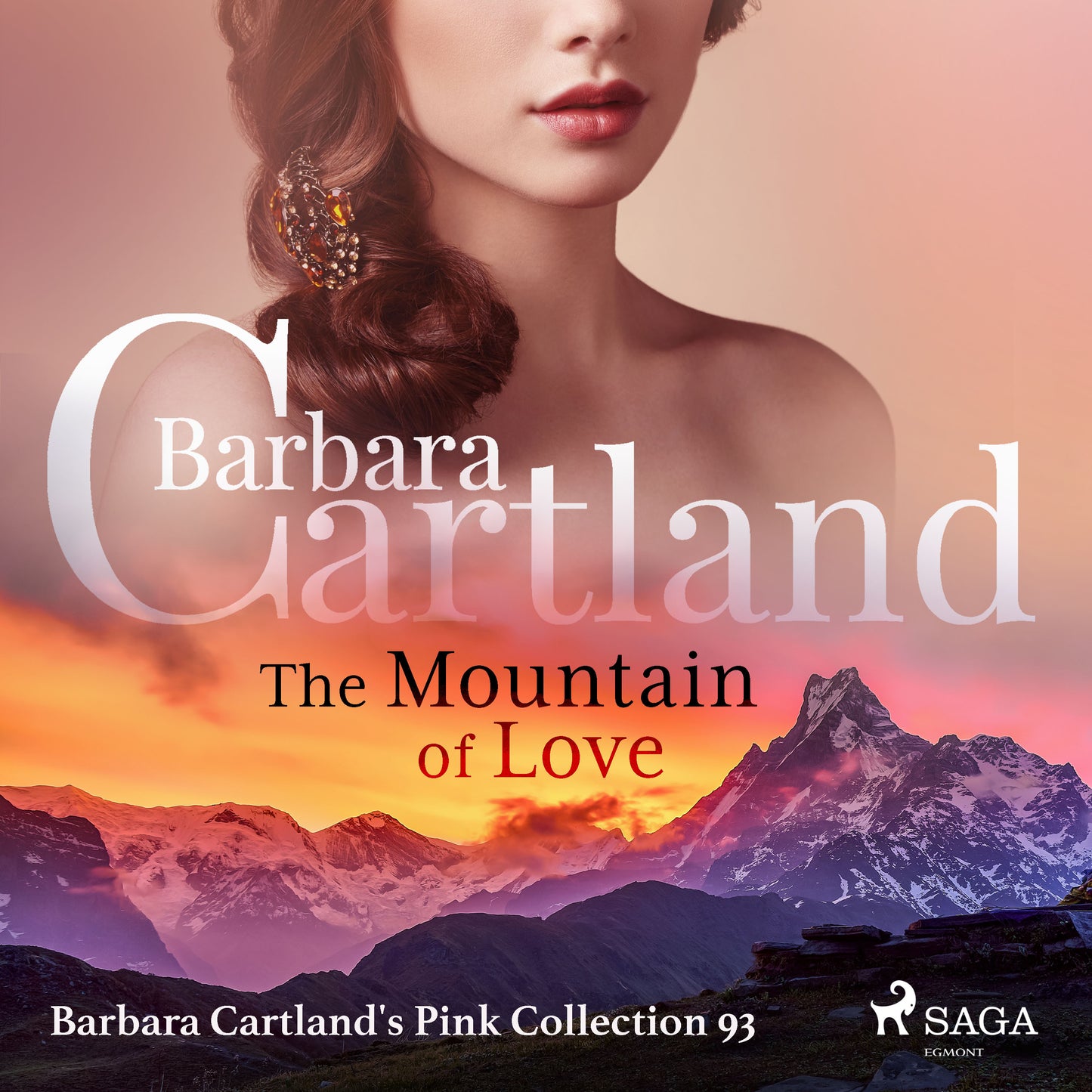 The Mountain of Love (Barbara Cartland’s Pink Collection 93) – Ljudbok