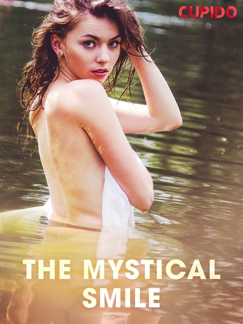 The Mystical Smile – E-bok