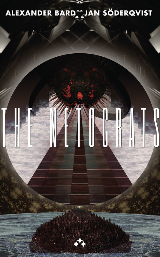 The Netocrats – E-bok