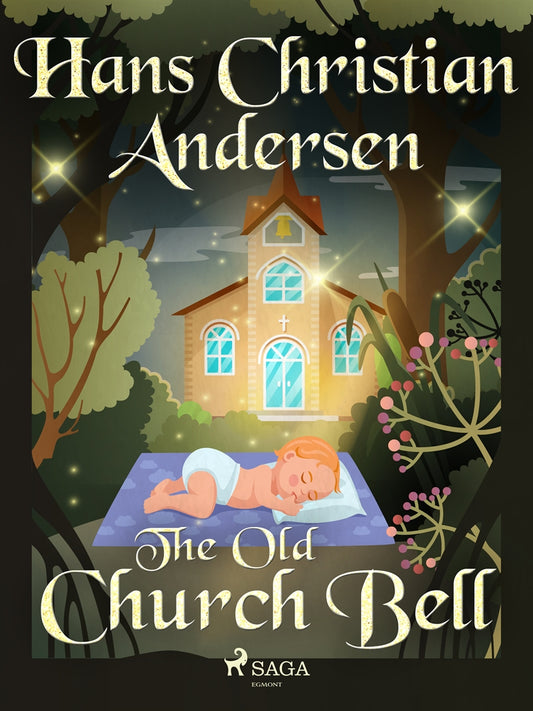The Old Church Bell – E-bok