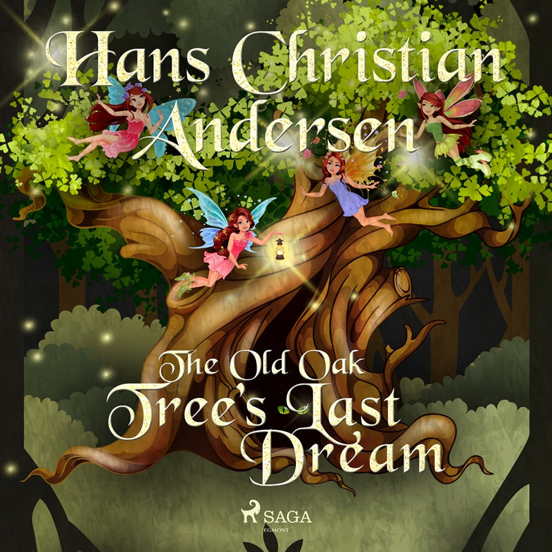 The Old Oak Tree's Last Dream – Ljudbok