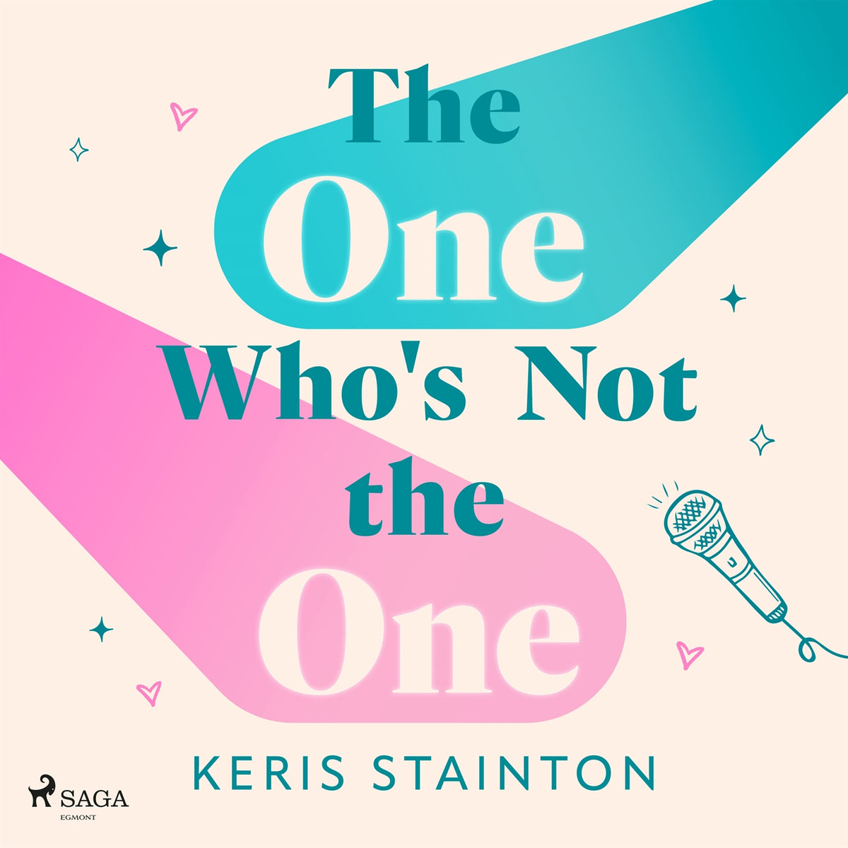 The One Who's Not the One: A hilarious romantic comedy – Ljudbok