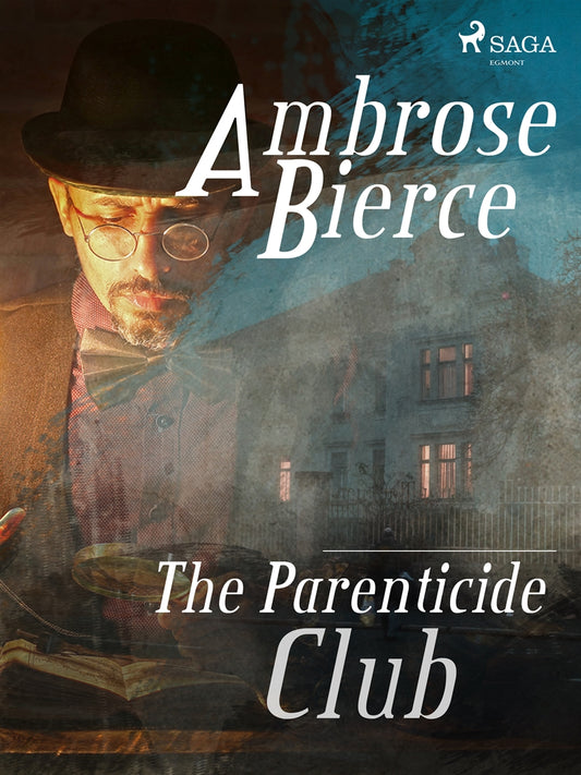 The Parenticide Club – E-bok