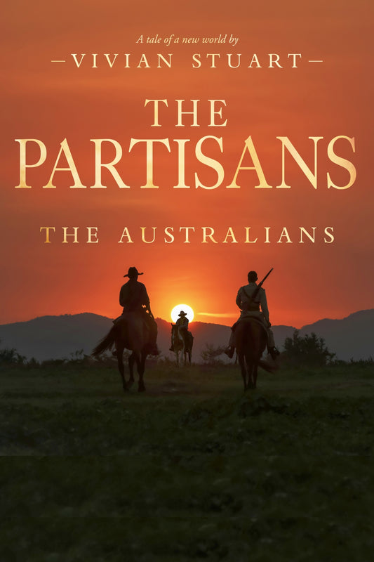 The Partisans: The Australians 16 – E-bok