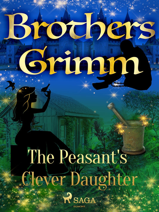 The Peasant's Clever Daughter – E-bok