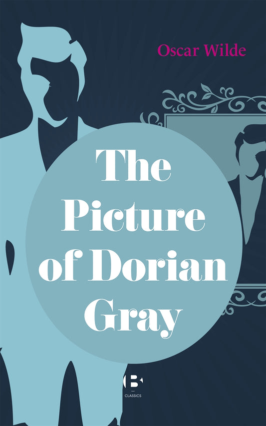 The Picture of Dorian Gray – E-bok