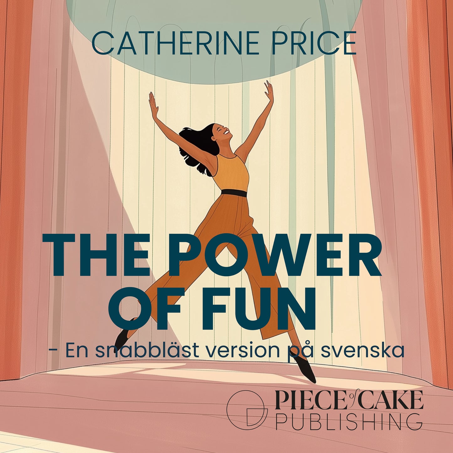 The Power of Fun : En snabbläst version på svenska – Ljudbok