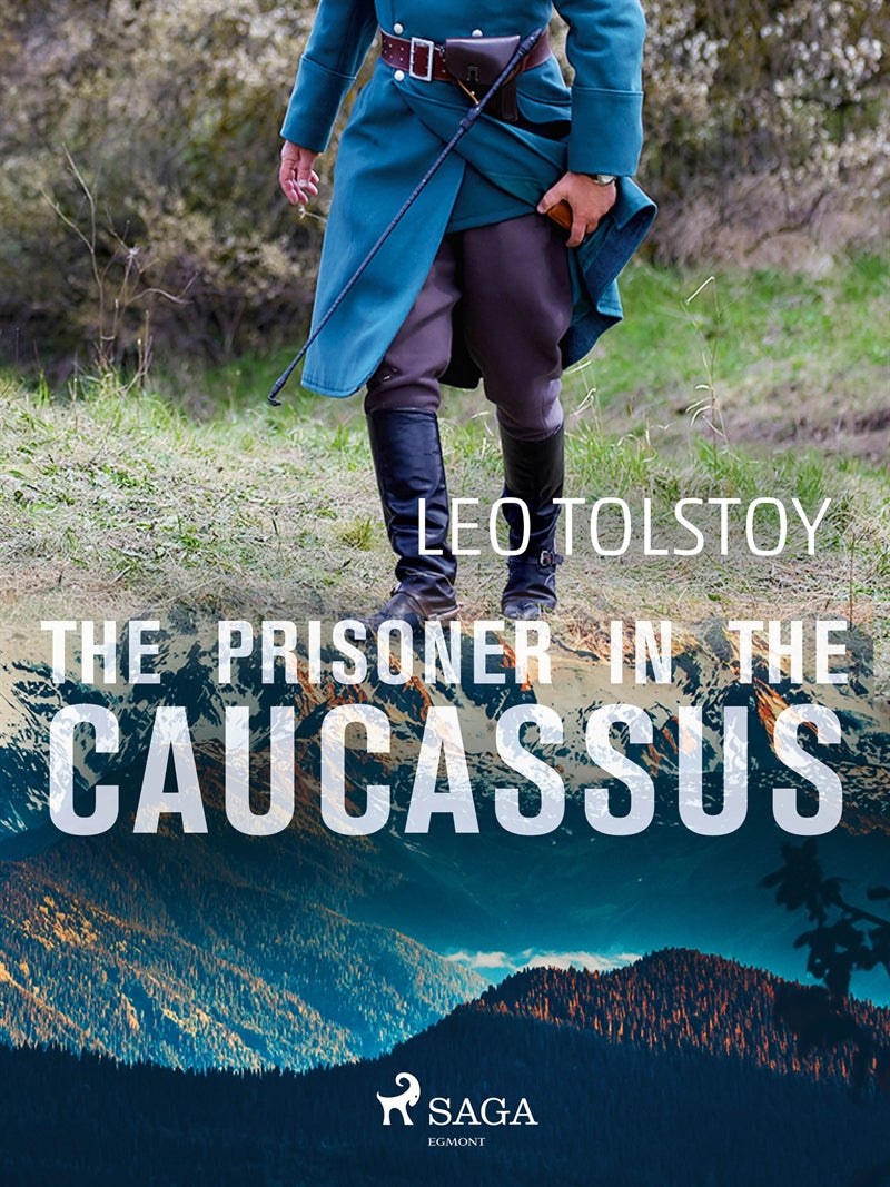 The Prisoner in the Caucassus – E-bok