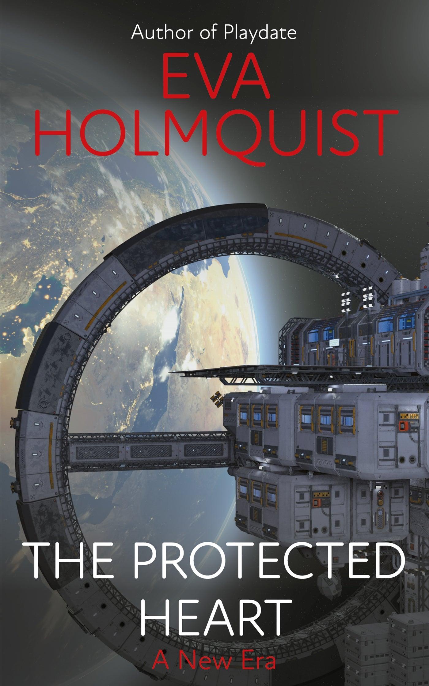 The Protected Heart – E-bok