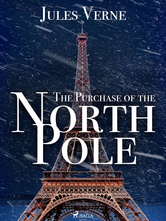 The Purchase of the North Pole – E-bok