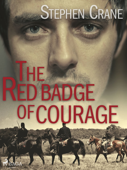 The Red Badge of Courage – E-bok