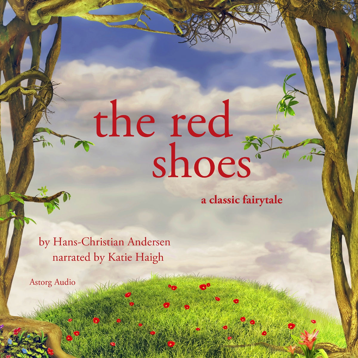 The Red Shoes, a Fairy Tale – Ljudbok
