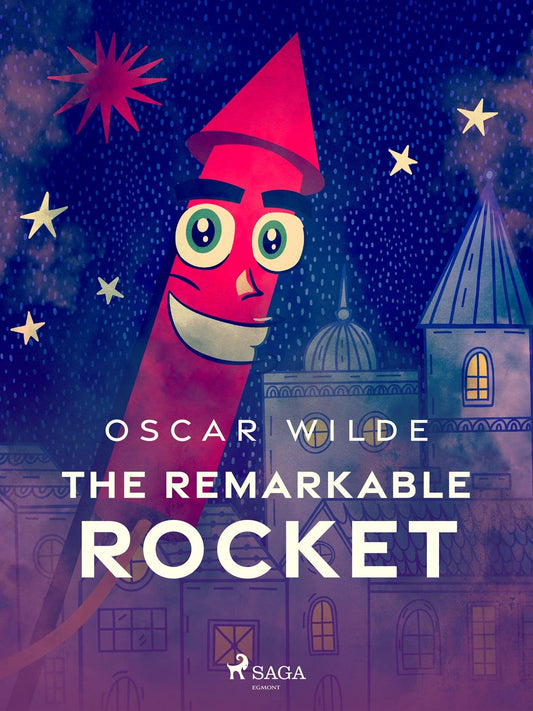 The Remarkable Rocket – E-bok