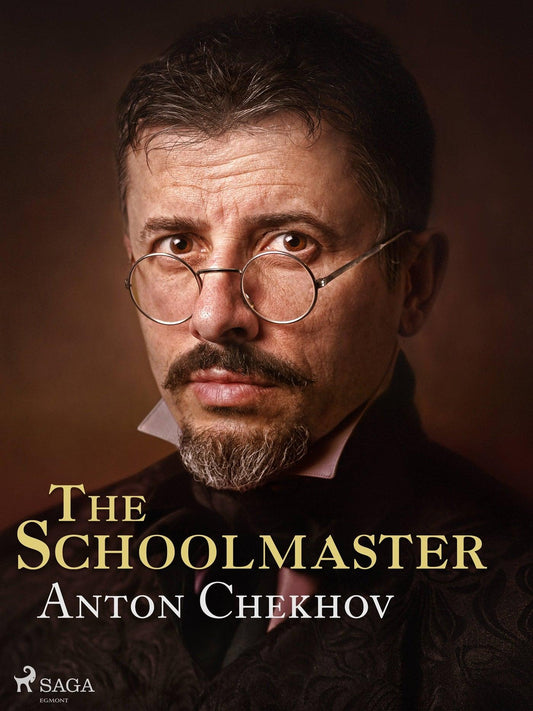 The Schoolmaster – E-bok