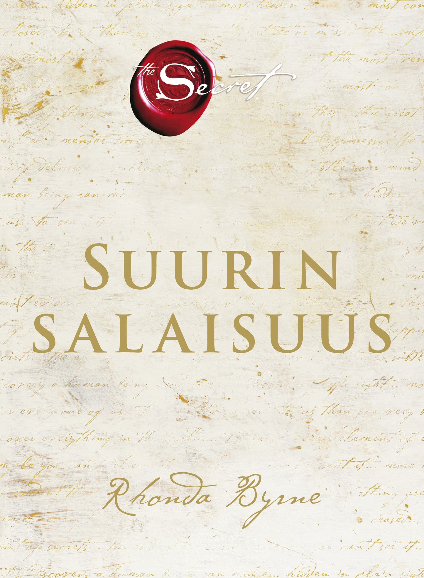 The Secret. Suurin salaisuus – E-bok