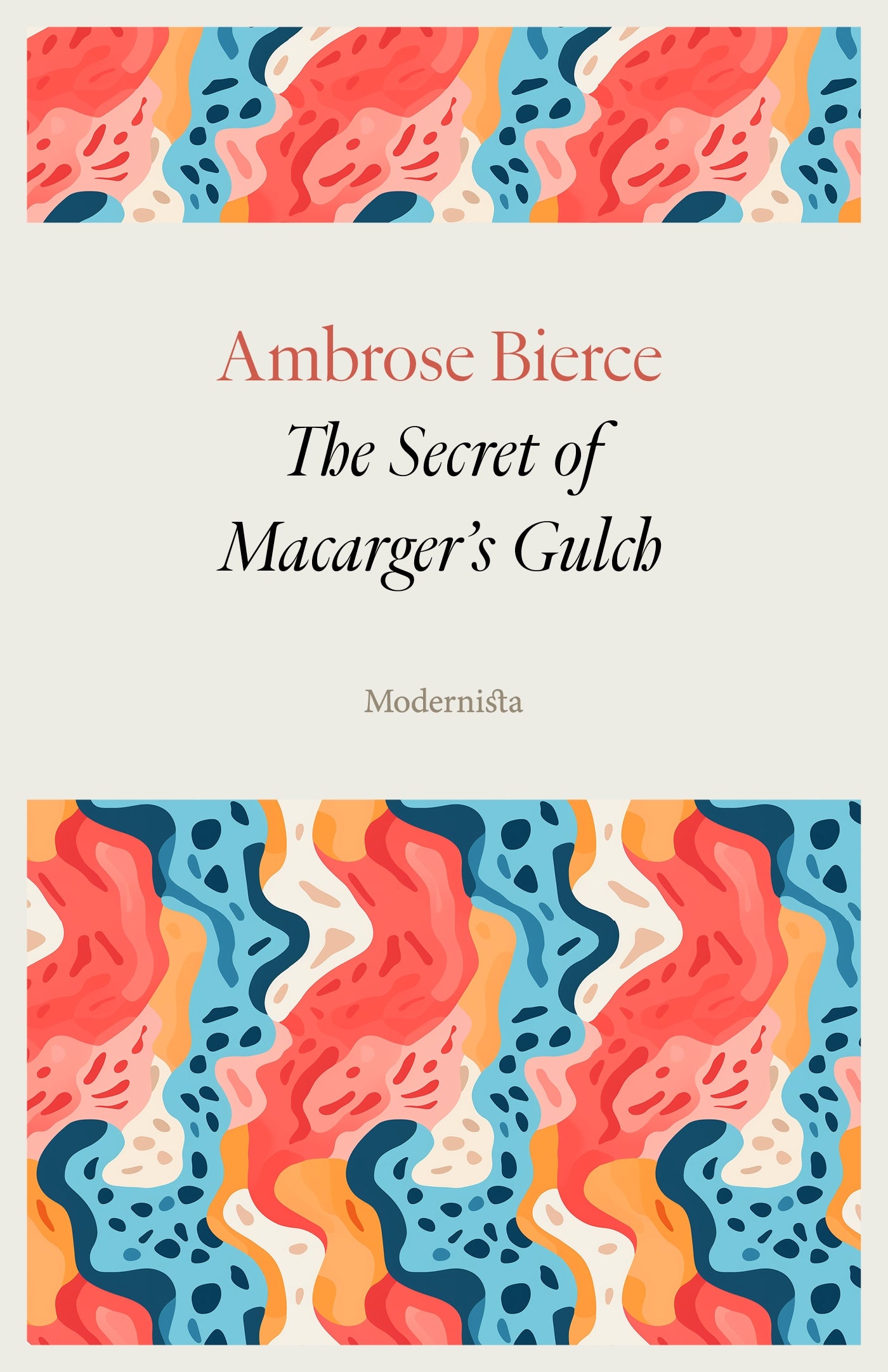 The Secret of Macarger's Gulch – E-bok