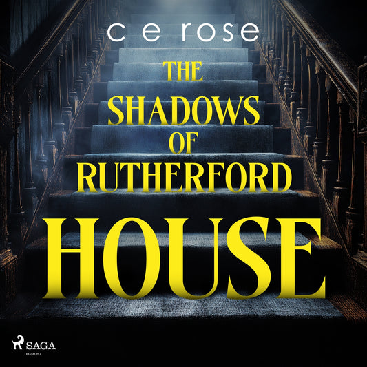 The Shadows of Rutherford House: A gothic-tinged psychological thriller – Ljudbok