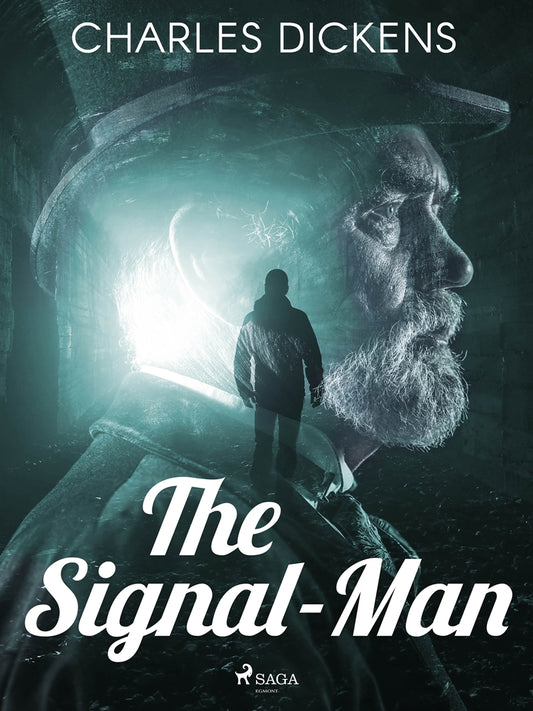 The Signal-Man – E-bok