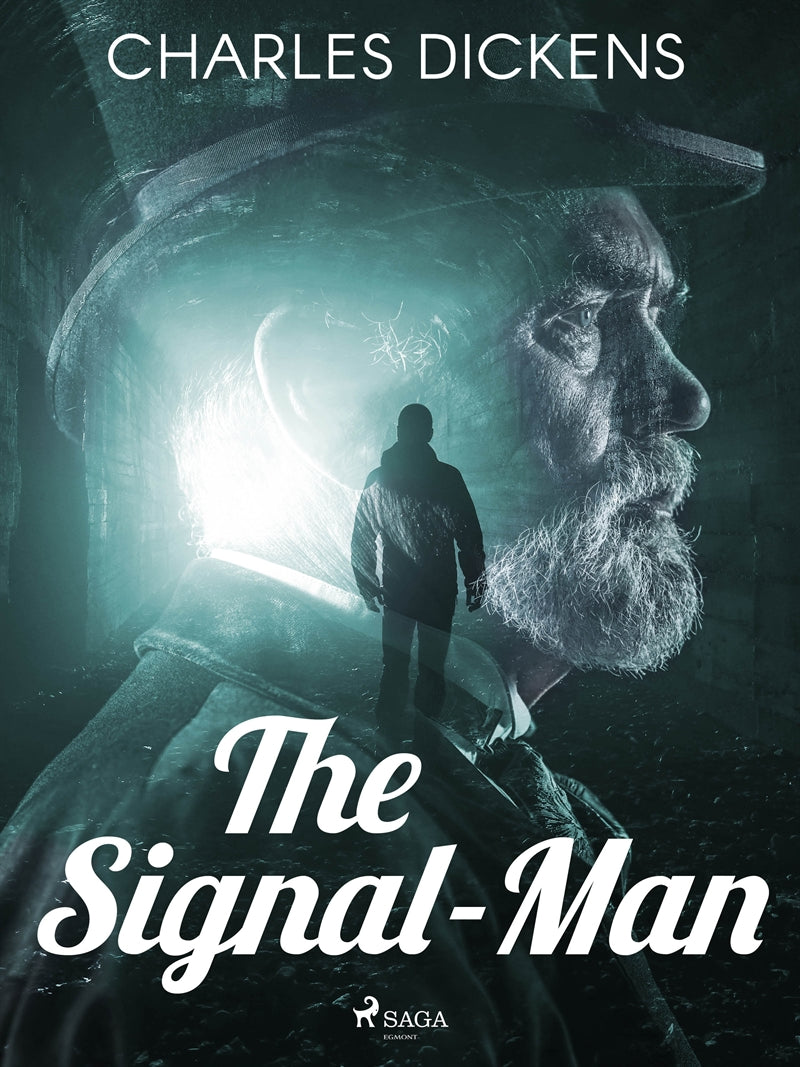 The Signal-Man – E-bok