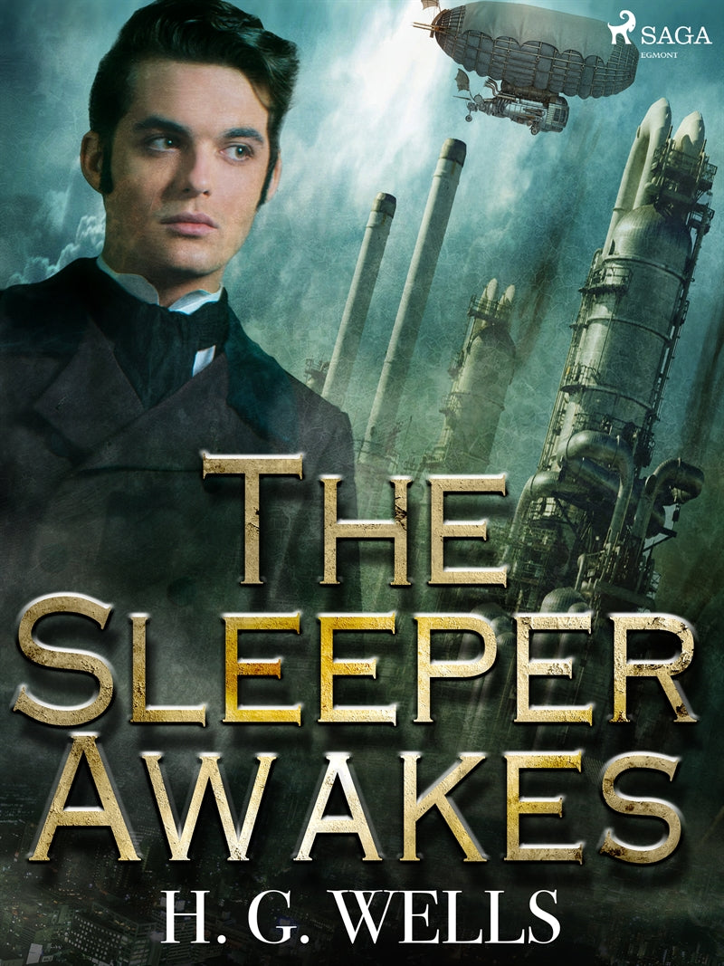 The Sleeper Awakes – E-bok