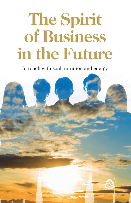 The Spirit of Business in the Future – E-bok