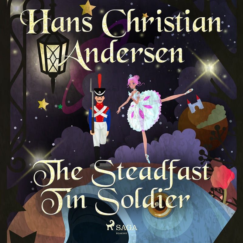 The Steadfast Tin Soldier – Ljudbok