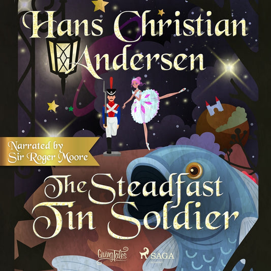 The Steadfast Tin Soldier – Ljudbok