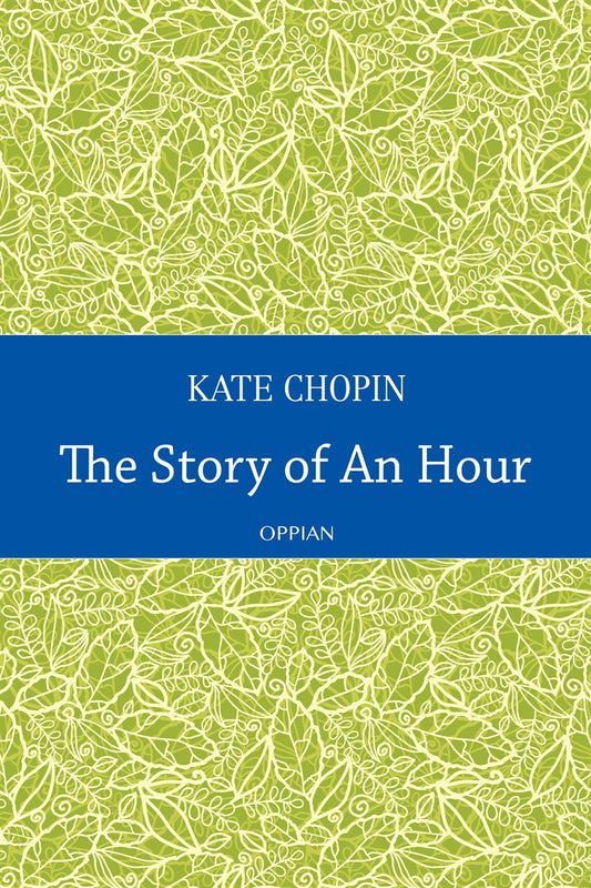 The Story of An Hour – E-bok