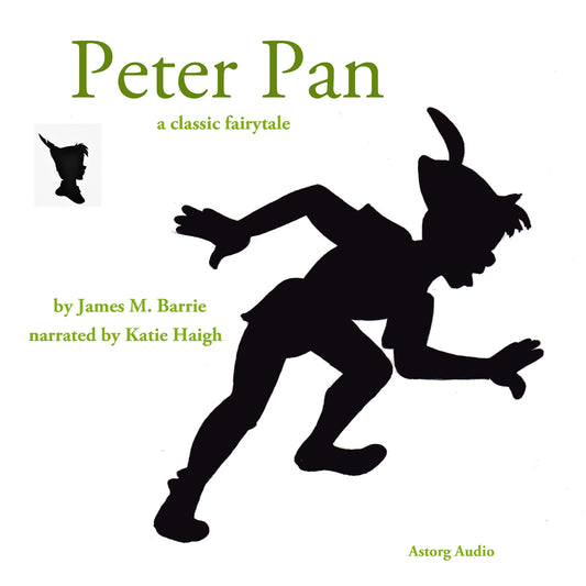 The Story of Peter Pan, a Fairy Tale – Ljudbok