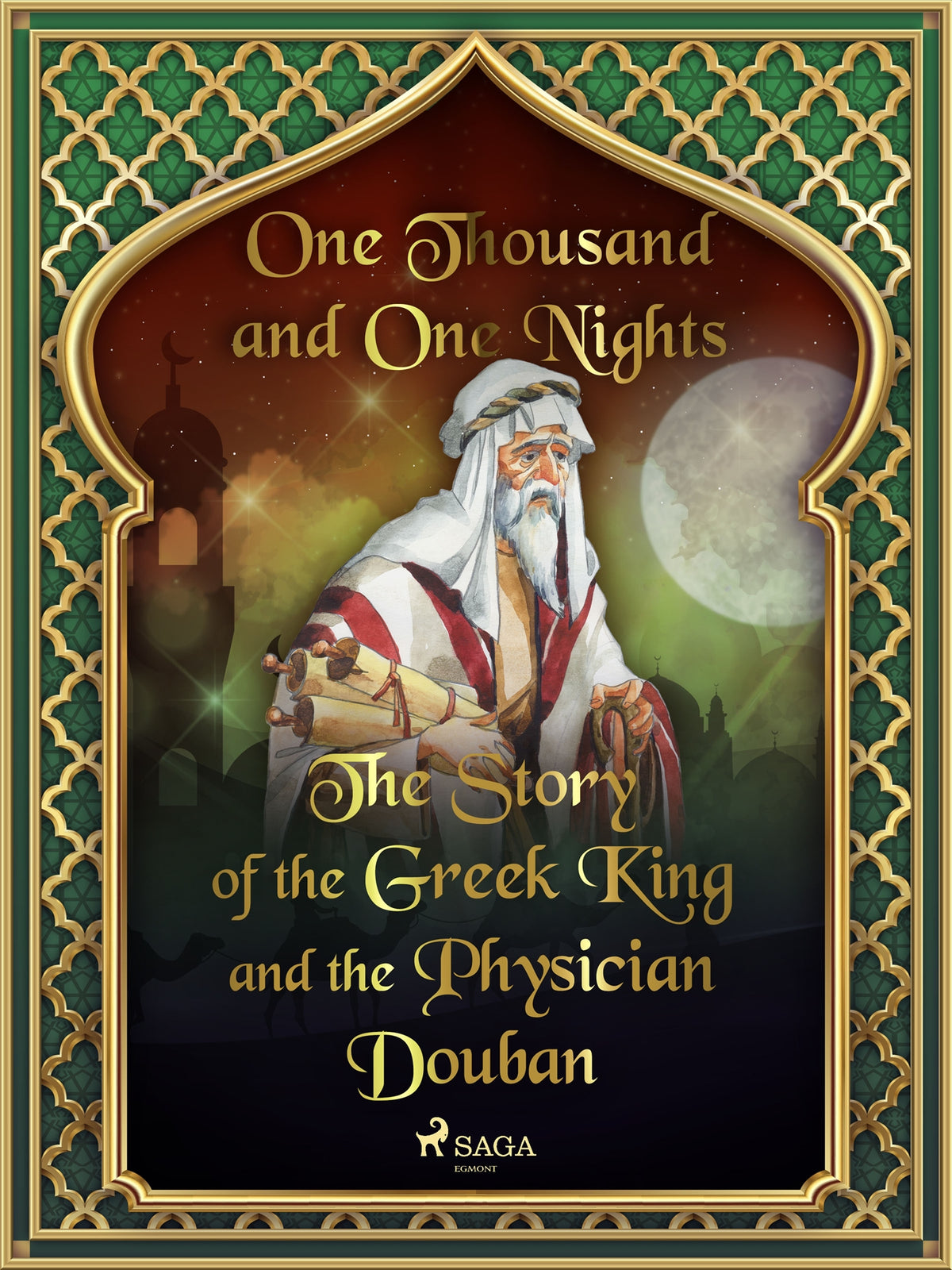 The Story of the Greek King and the Physician Douban – E-bok