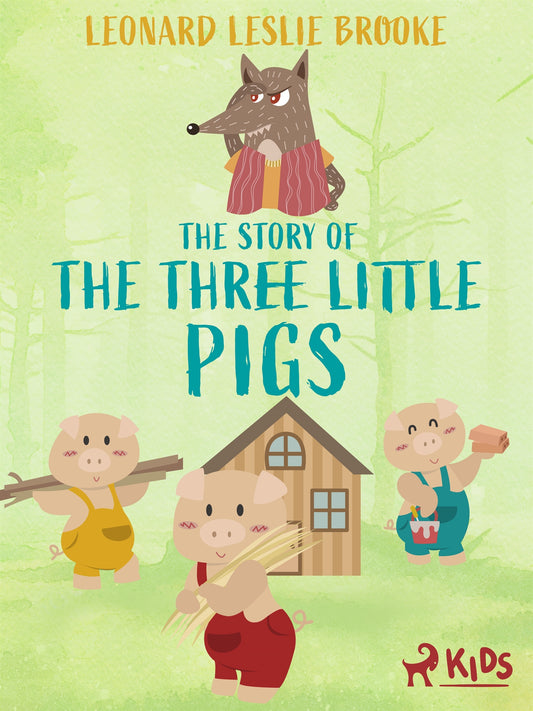 The Story of the Three Little Pigs – E-bok