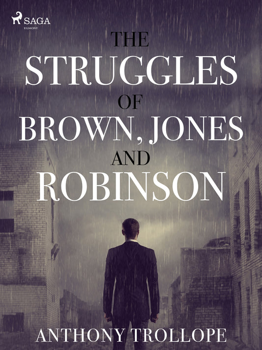 The Struggles of Brown, Jones, and Robinson – E-bok