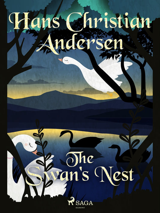 The Swan's Nest – E-bok