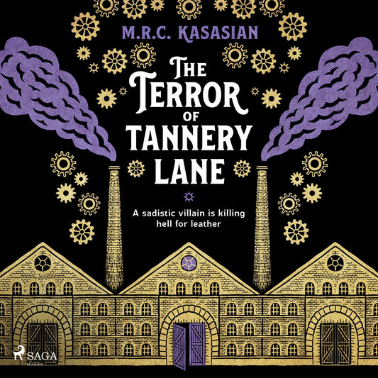 The Terror of Tannery Lane: A beguiling and compelling Victorian crime caper – Ljudbok