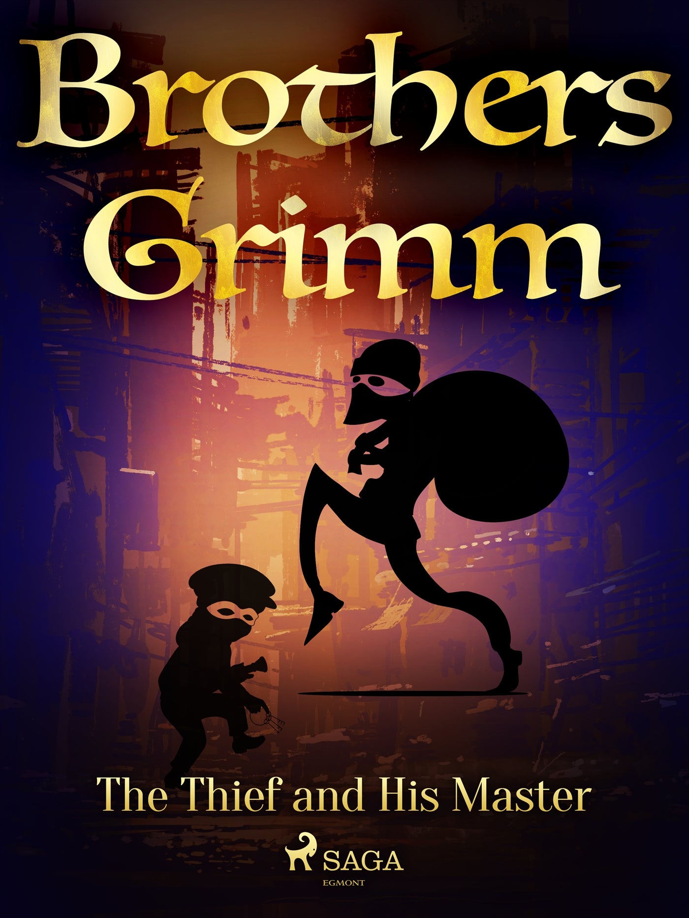 The Thief and His Master – E-bok