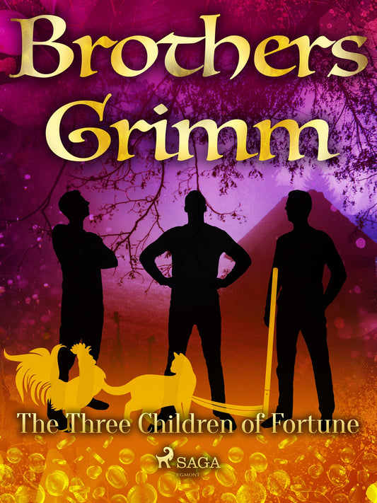 The Three Children of Fortune – E-bok