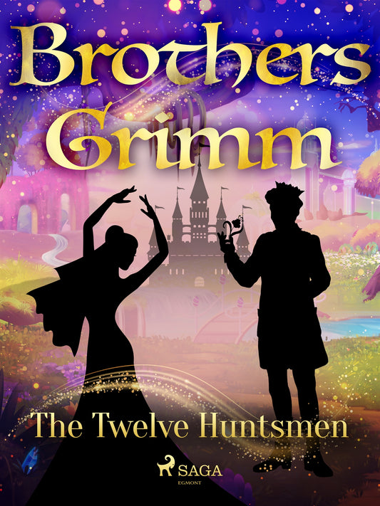 The Twelve Huntsmen – E-bok