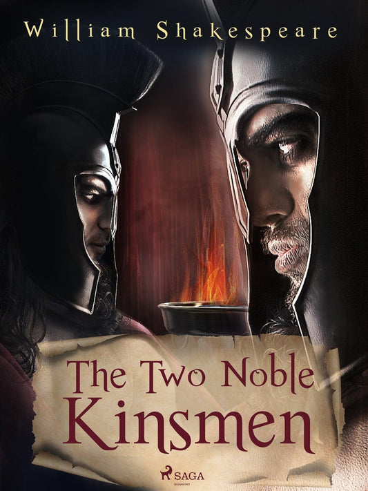 The Two Noble Kinsmen – E-bok