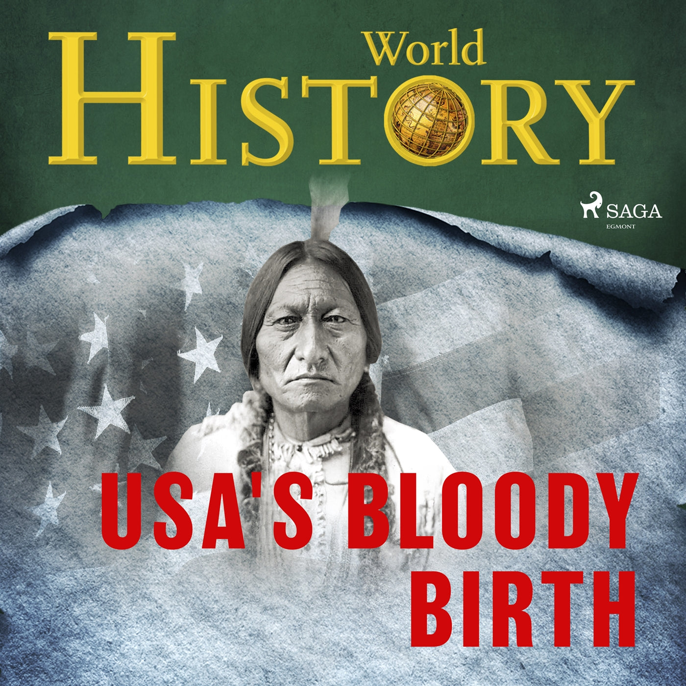 The USA's Bloody Birth – Ljudbok
