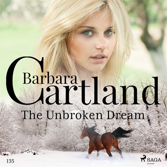 The Unbroken Dream (Barbara Cartland's Pink Collection 135) – Ljudbok