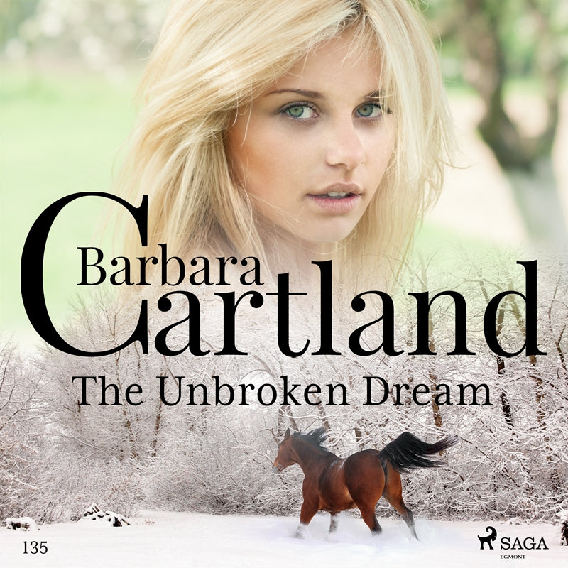 The Unbroken Dream (Barbara Cartland's Pink Collection 135) – Ljudbok