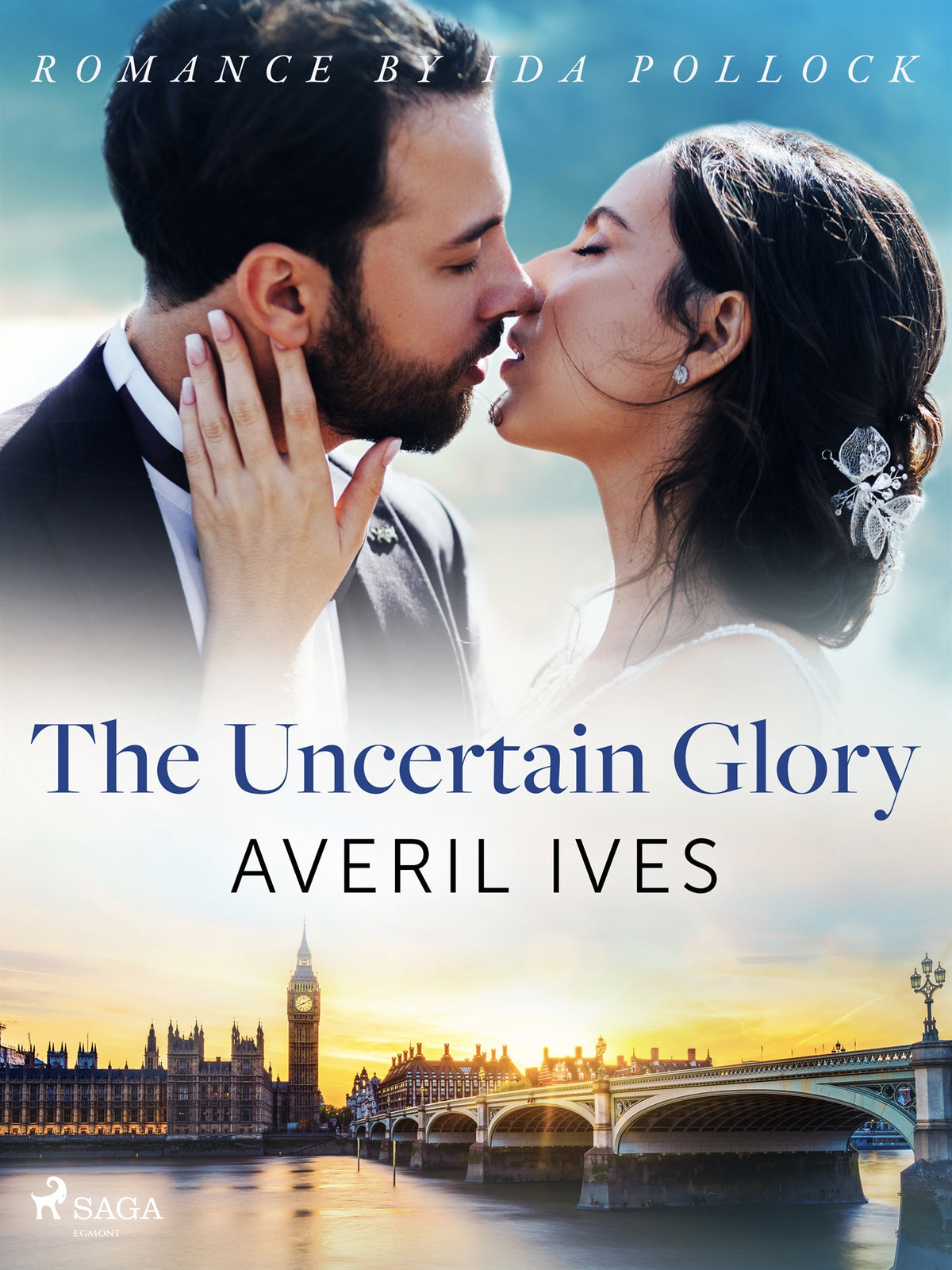 The Uncertain Glory – E-bok