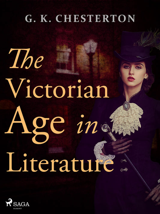 The Victorian Age in Literature – E-bok