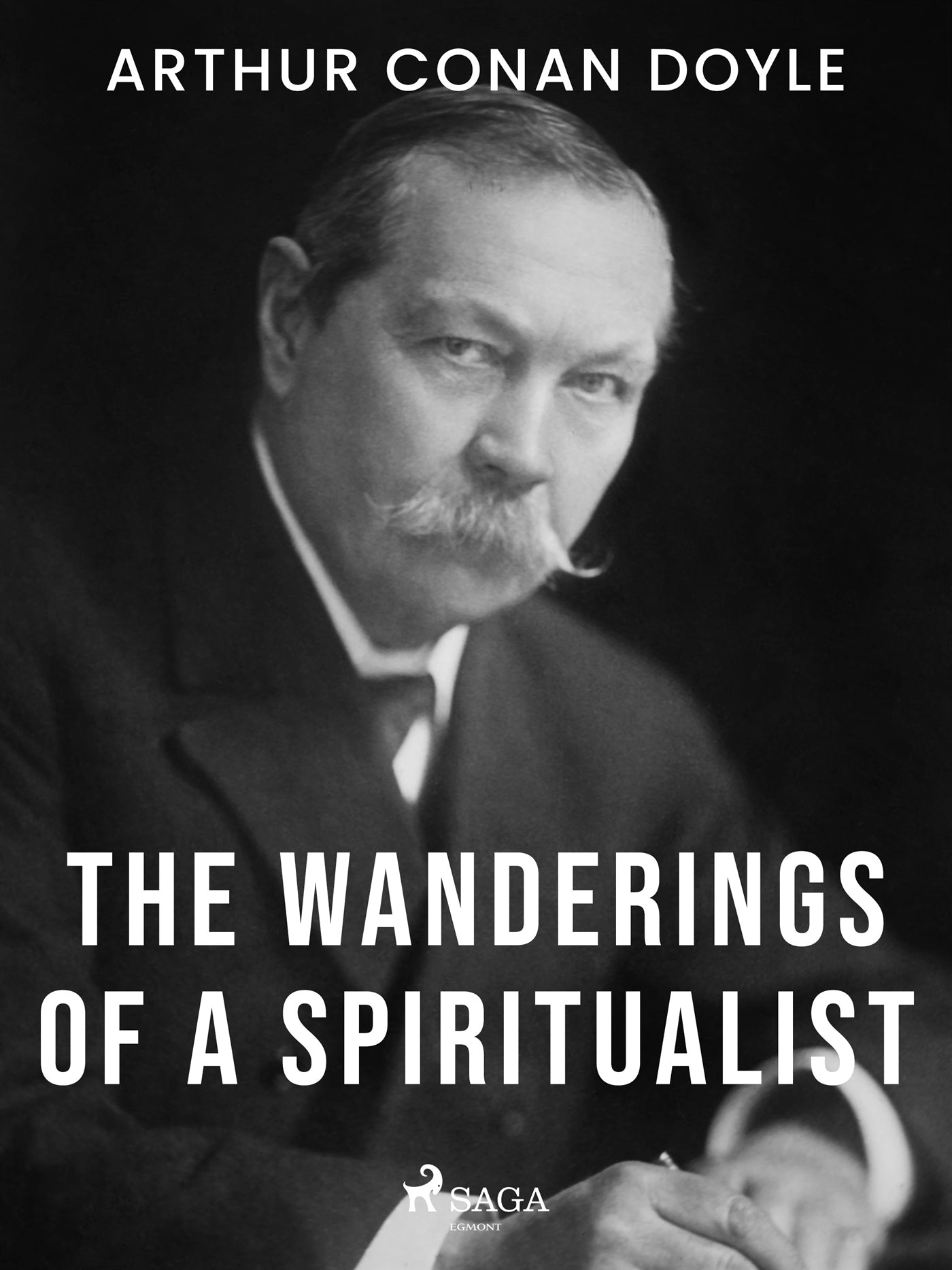 The Wanderings of a Spiritualist – E-bok