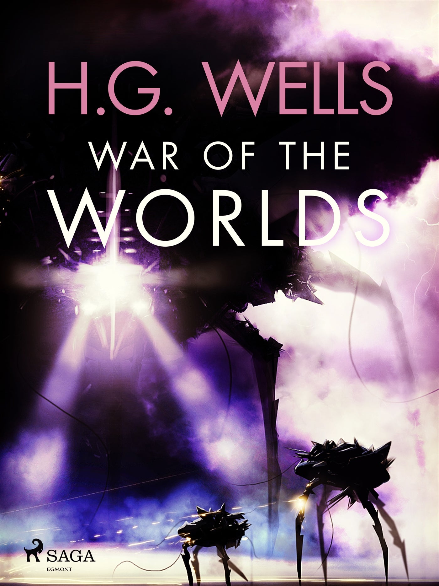 The War of the Worlds – E-bok
