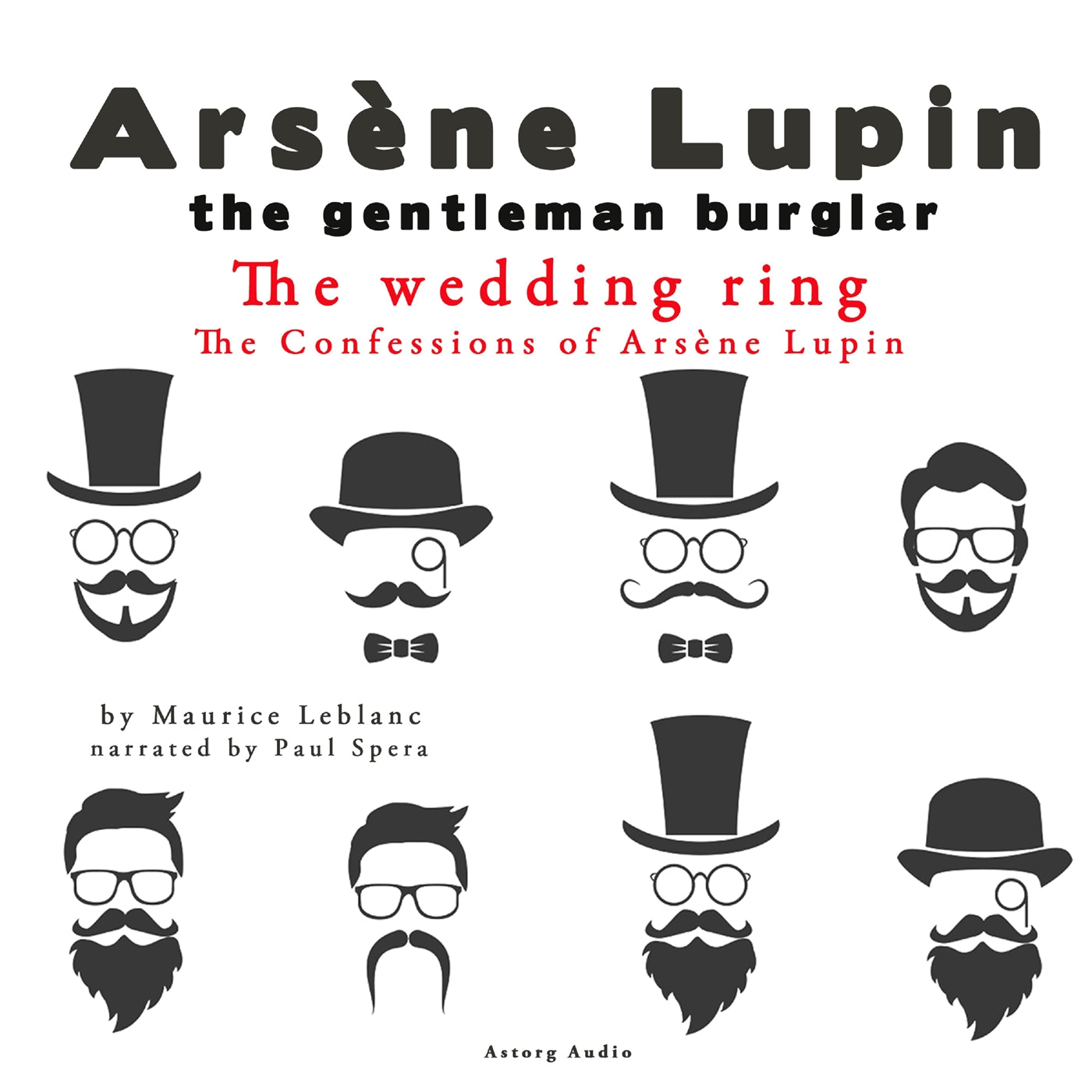 The Wedding-Ring, the Confessions Of Arsène Lupin – Ljudbok