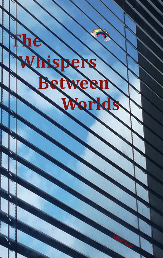 The Whispers Between Worlds – E-bok